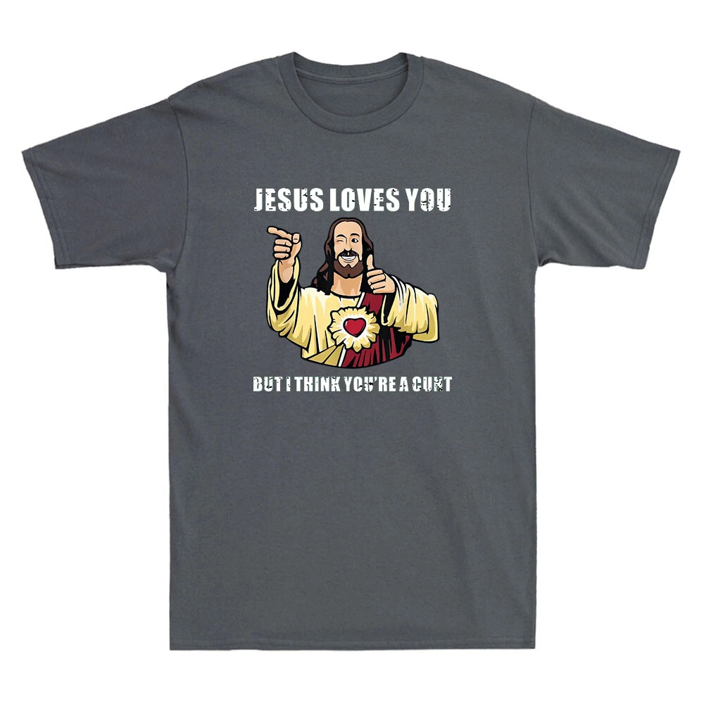 Jesus Loves You I Think You're - Street Style Fashion Quotes reseña y precio